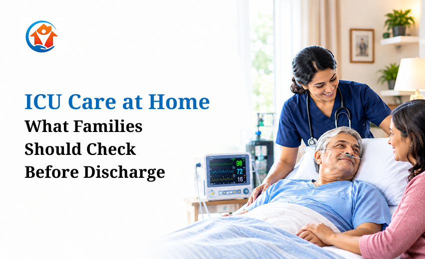 ICU care at home guide showing a nurse and family caring for an elderly patient, with discharge checklist text.